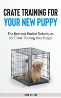 Crate Training for Your New Puppy