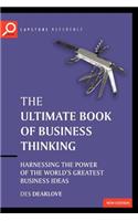 The Ultimate Book of Business Thinking