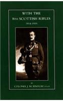 With the 8th Scottish Rifles 1914-1919