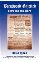 Brentwood Gazetted