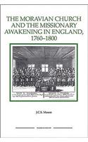 The Moravian Church and the Missionary Awakening in England, 1760-1800