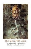 Task of the Critic: Terry Eagleton in Dialogue
