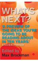 What's Next