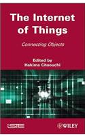 Internet of Things: Connecting Objects to the Web