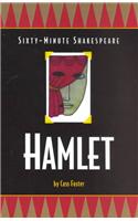 Hamlet: Sixty-Minute Shakespeare Series