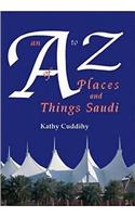 An A-Z of Places and Things Saudi