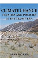 Climate Change: Treaties & Policies In The Trump Era