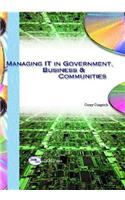 Managing IT in Government, Business & Communities