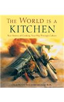 The World Is a Kitchen