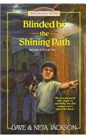 Blinded by the Shining Path