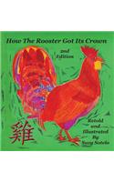 How the Rooster Got His Crown