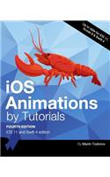 IOS Animations by Tutorials Fourth Edition: IOS 11 and Swift 4 Edition