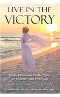 Live In The Victory