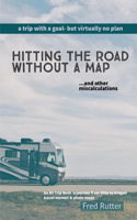 Hitting the Road Without A Map
