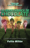 Gran Fabrica de Chocolate