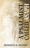A Psalmist Called Asaph