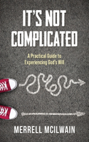 It's Not Complicated