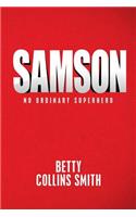 Samson: No Ordinary Superhero