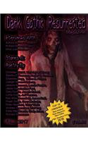 Dark Gothic Resurrected Magazine Fall 2017