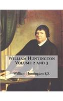 William Huntington Volume 2 and 3