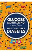 Glucose Monitoring Log for Type 1 and Type 2 Diabetes