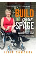 Build YOUR Space