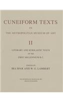Corpus of Cuneiform Texts in the Metropolitan Museum of Art II: Literary and Scholastic Texts of the First Millennium B.C