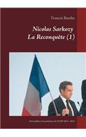Nicolas Sarkozy La Reconquête (1)
