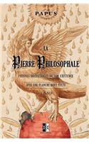 La Pierre Philosophale: Preuves irréfutables de son existence - 1889