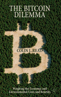 The Bitcoin Dilemma