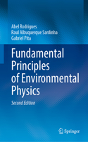 Fundamental Principles of Environmental Physics