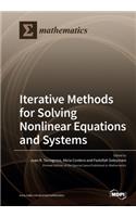 Iterative Methods for Solving Nonlinear Equations and Systems