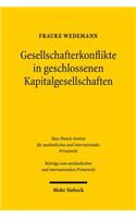 Gesellschafterkonflikte in geschlossenen Kapitalgesellschaften