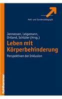 Leben Mit Korperbehinderung