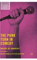 Punk Turn in Comedy
