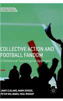 Collective Action and Football Fandom