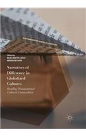 Narratives of Difference in Globalized Cultures