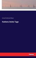 Huttens letzte Tage