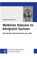 Weibliche Diakonie Im Konigreich Sachsen