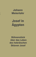 Josef in Ägypten