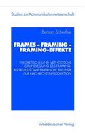 Frames -- Framing -- Framing-Effekte