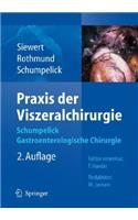 Praxis Der Viszeralchirurgie: Gastroenterologische Chirurgie