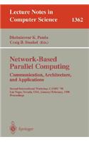 Network-Based Parallel Computing. Communication, Architecture, and Applications