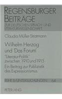 Wilhelm Herzog Und «Das Forum»