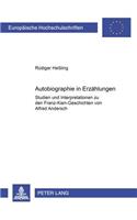 «Autobiographie in Erzaehlungen»