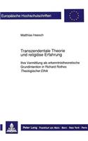 Transzendentale Theorie und religioese Erfahrung