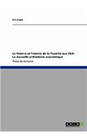 La théorie et histoire de la fiscalité aux USA