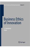 Business Ethics of Innovation