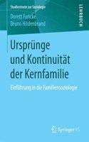 Ursprünge Und Kontinuität Der Kernfamilie