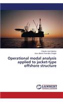 Operational modal analysis applied to jacket-type offshore structure